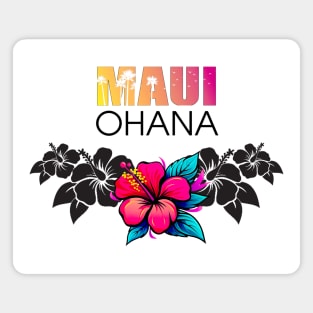 Maui Hawaii: Ohana (Family) Magnet